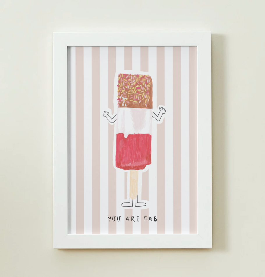 You Are Fab Print